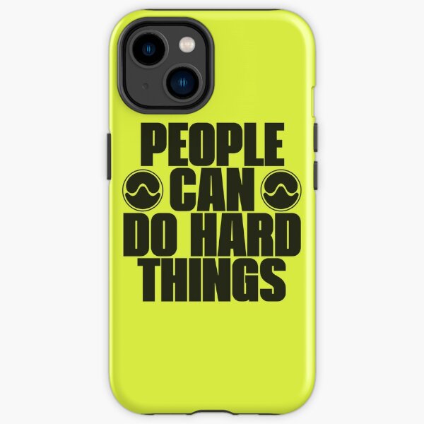 People Can Do Hard Things Lime Green Lady Gaga Chromatica iPhone Tough Case RB2407 product Offical lady gaga Merch